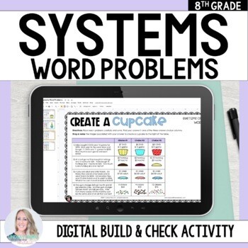 Systems of Equations Word Problems - Digital Build & Check Activity