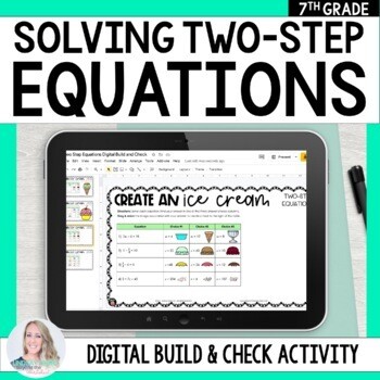 Two-Step Equations - Digital Build & Check Activity