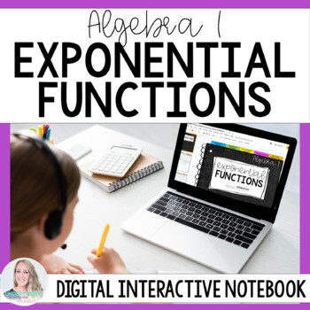 Exponential Functions Digital Interactive Notebook for Algebra 1