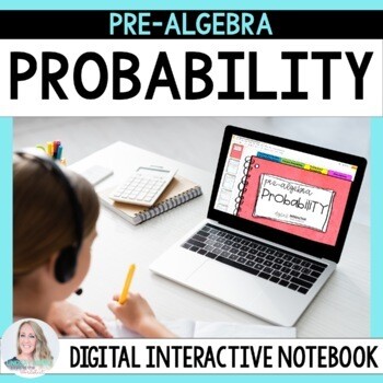 Probability Digital Interactive Notebook for Pre-Algebra