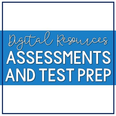 Digital Assessments and Test Prep