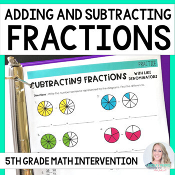 Adding and Subtracting Fractions Intervention Unit for 5th Grade