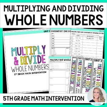 Multiplying and Dividing Whole Numbers Intervention Unit for 5th Grade