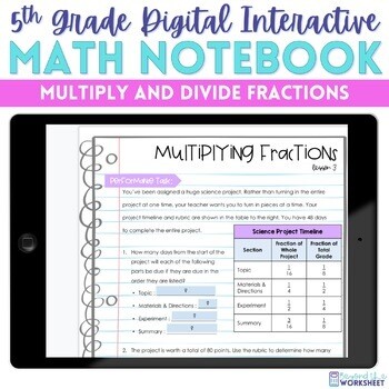 5th Grade - Multiplying and Dividing Fractions Digital Interactive Notebook