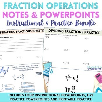 Fraction Operations Notes and PowerPoint Bundle