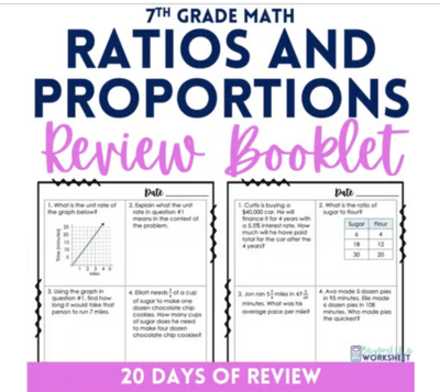 Ratios and Proportional Relationships Review Booklet for 7th Grade
