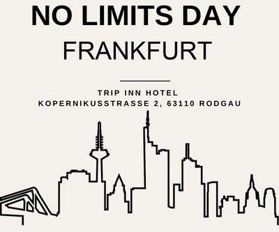 No Limits Day 14.03.2026 - 15:30 | Trip Inn Kongresshotel 63110 Rodgau - Kopernikusstr. 1 | Registrierung 30 Min. vor Start #nolimitsday