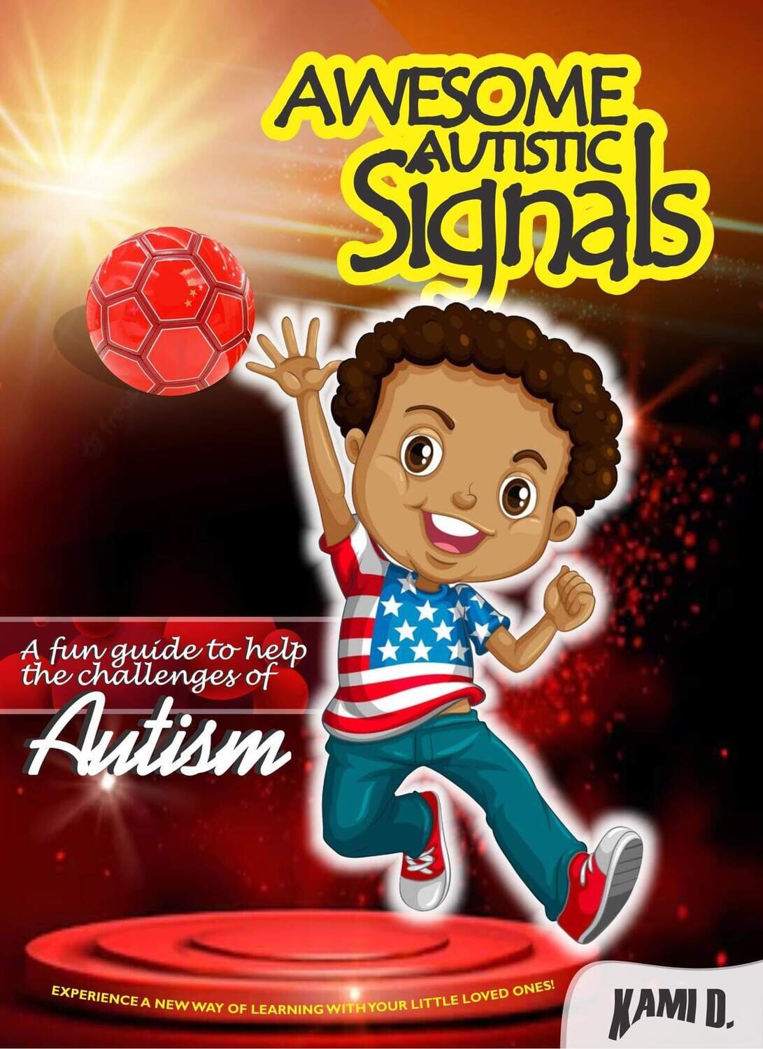 Awesome Autistic Signals - Kami D. - Paperback
