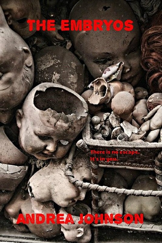 The Embryos - by Andrea Johnson - paperback