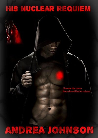 His Nuclear Requiem - by Andrea Johnson - Ebook