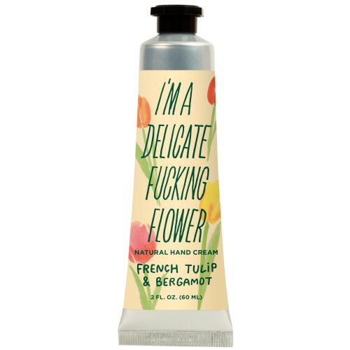 I’m A Delicate F $&amp;# Flower Cream, Selection: French Tulip &amp; Bergamot
