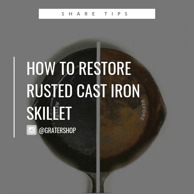 Blogs How to Restore A Rusted Cast Iron Skillet? [NOT FOR SALE]