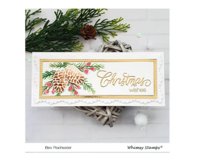 Slimline Fancy - Whimsy Stamps