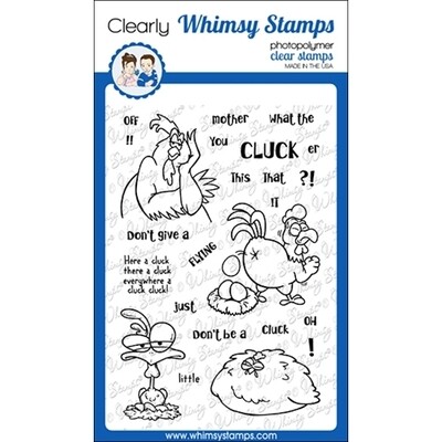 What the Cluck Stamp - Whimsy Stamps