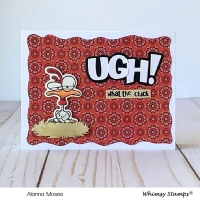 What the Cluck Stamp - Whimsy Stamps