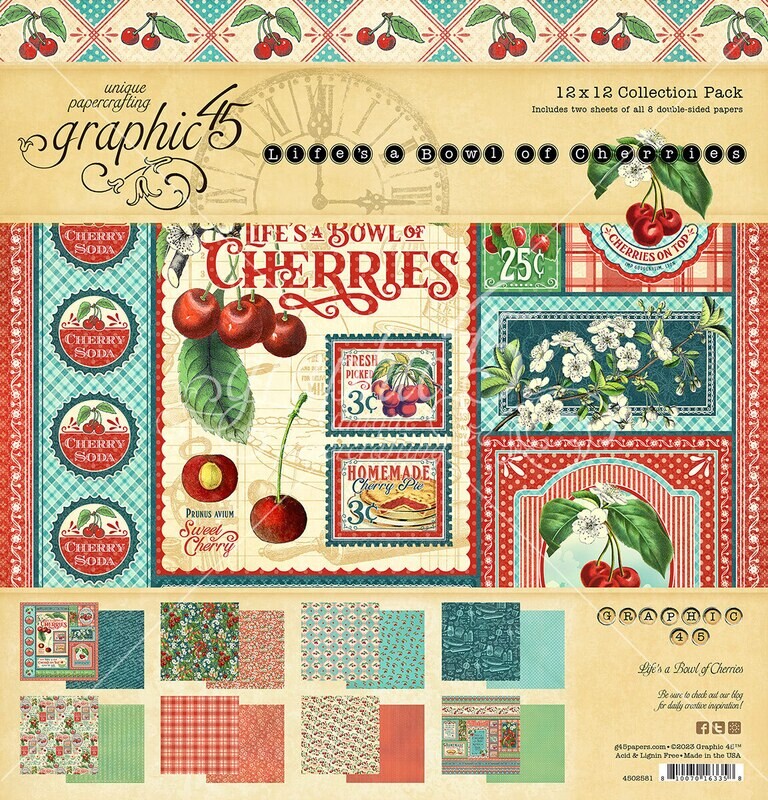 Life&#39;s a Bowl of Cherries 12x12 - Graphic 45