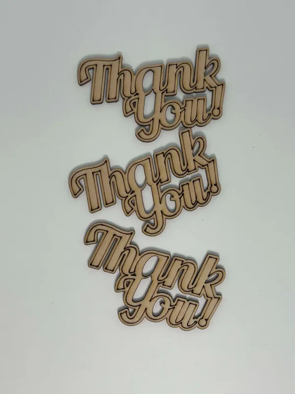Thank You *New Font* - Wood Cut Out