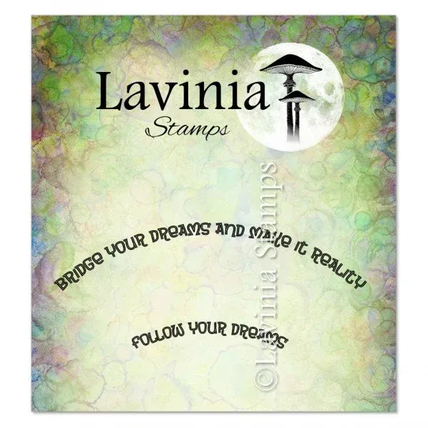 Bridge Your Dreams - Lavinia Stamps