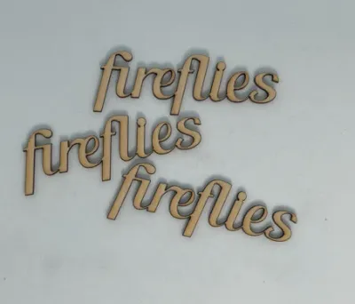 Fireflies - Wood Cut Out