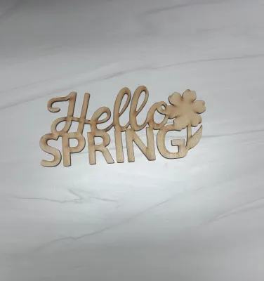 Hello Spring Unfinished Wood Sign