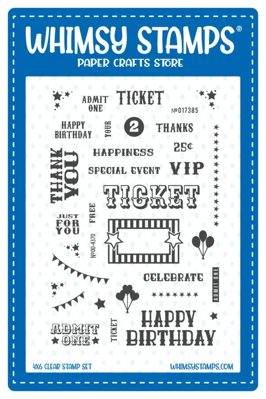 Ticket to Celebrate Clear Stamp - Whimsy Stamps