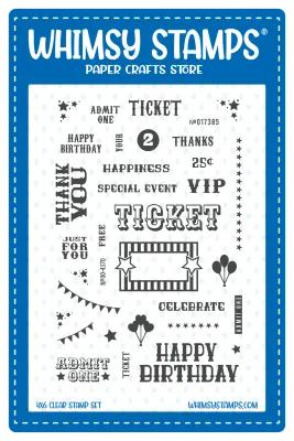 Ticket to Celebrate Clear Stamp - Whimsy Stamps