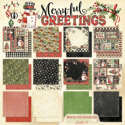 Merry-ful Greetings 12x12 - Graphic 45 Collections