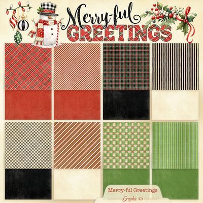 Merry-ful Greetings - Graphic 45 12x12 Plaids &amp; Stripes