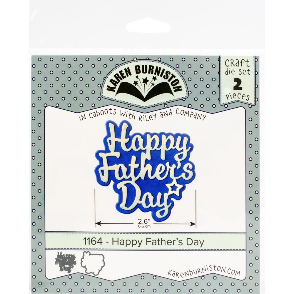 Karen Burniston Die - Happy Father&#39;s Day