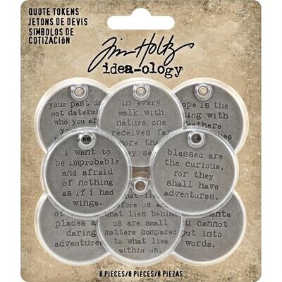 Tim Holtz Idea-ology Quote Tokens 8/pkg