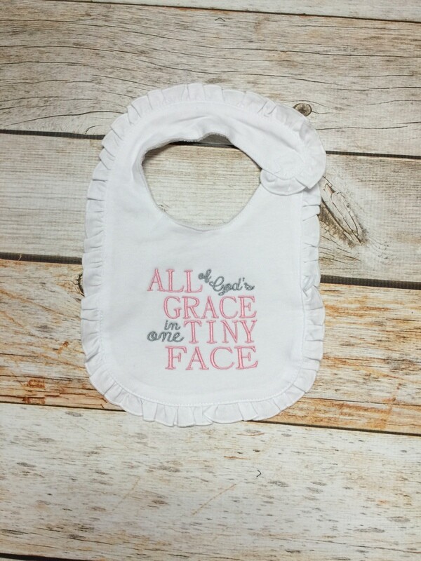 White Ruffle Bib -  "All of God's Grace in one Tiny Face"