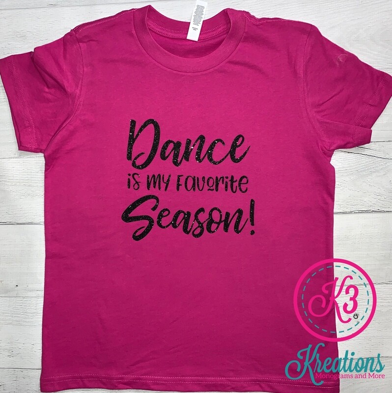 Youth Dance is My Favorite Season Short Sleeve T-shirt