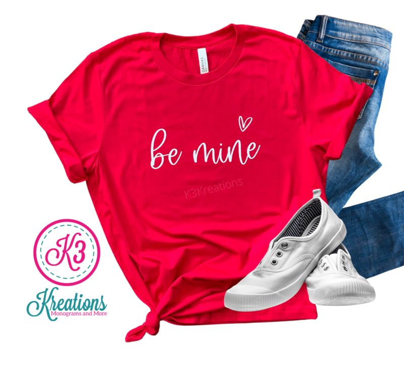 Ladies Be Mine Red Valentine's Day Short Sleeve Tee
