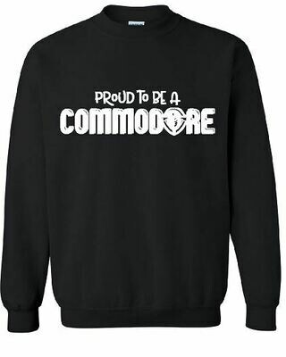 Proud To Be A Commodore Unisex Crewneck - YOUTH and ADULT  (TCDT)