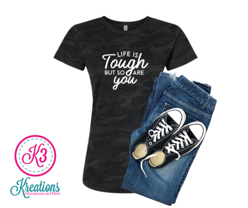 Adult Life is Tough but so are You Camouflage Jersey Short Sleeve Tee