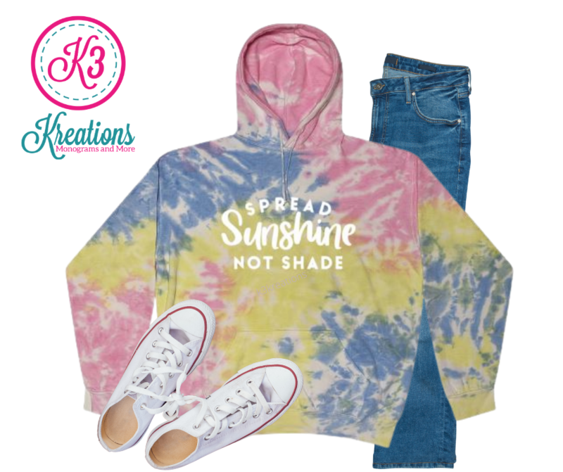 Adult Sherbert Tie-Dye Spread Sunshine Not Shade Hooded Sweatshirt