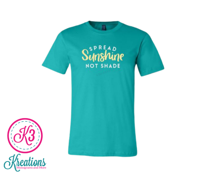 Adult Spread Sunshine Not Shade Bella + Canvas Short Sleeve Tee
