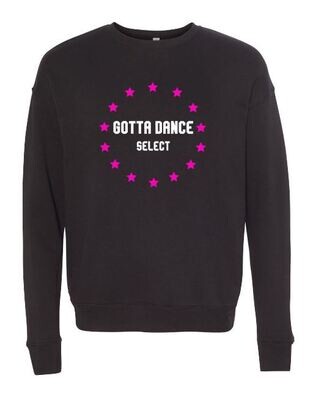 Adult Gotta Dance Select Bella + Canvas Sponge Fleece Drop Shoulder Crewneck Sweatshirt (GD)
