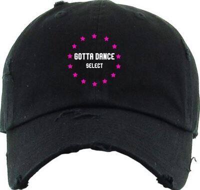 Gotta Dance Select Distressed OR Non-Distressed Hat (GD)