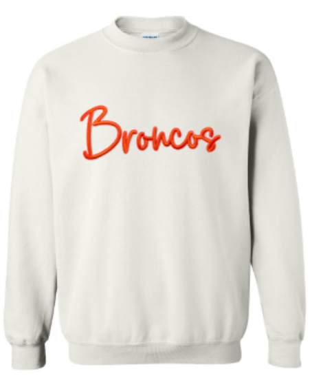 Youth or Adult Puff Embroidered Broncos Sweatshirt