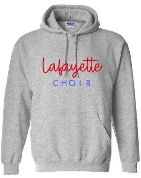 Adult Script Lafayette Choir Crewneck OR Hooded Sweatshirt (LC)