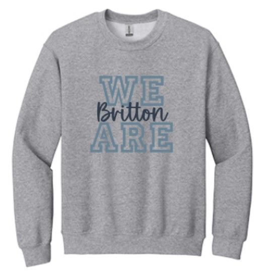 Youth or Adult We Are Britton Gildan Heavy Blend Sweatshirt (MEB)