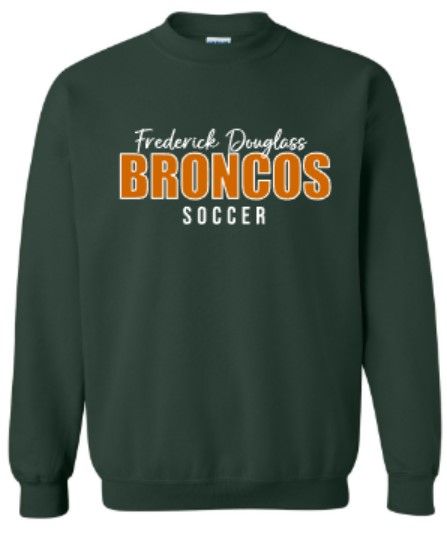 Youth or Adult Frederick Douglass Broncos Soccer Sweatshirt (FDGS)