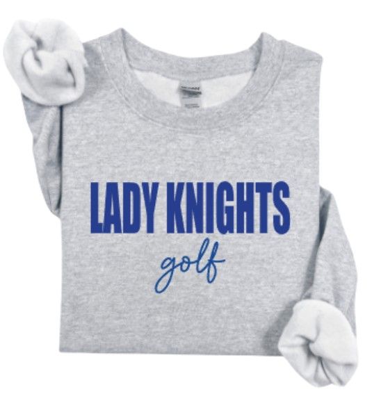Lady Knights Golf Gildan Sweatshirt (LCGG)