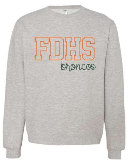 Adult FDHS broncos Embroidered Midweight Crewneck Sweatshirt (FDHSC)