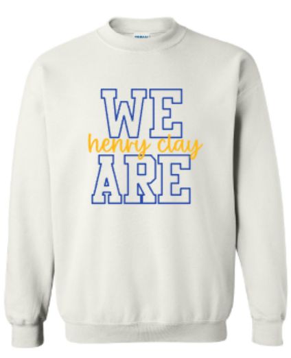 Adult We Are Henry Clay Gildan Sweatshirt