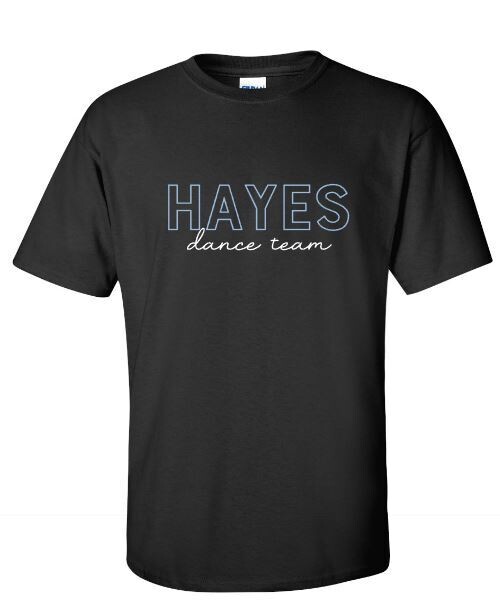 Hayes dance team Short OR Long Sleeve Tee (EJHDT)