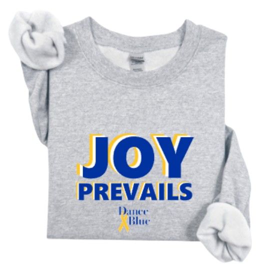 Youth or Adult Joy Prevails Gildan Sweatshirt (FDDB)