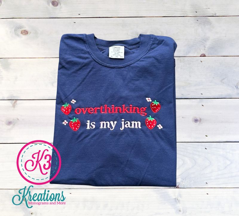 Adult Overthinking is my Jam Embroidered Comfort Colors Garment-Dyed Heavyweight Short or Long Sleeve T-Shirt