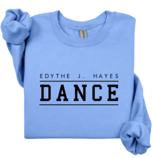 EDYTHE J. HAYES DANCE Sweatshirt (EJHDT)